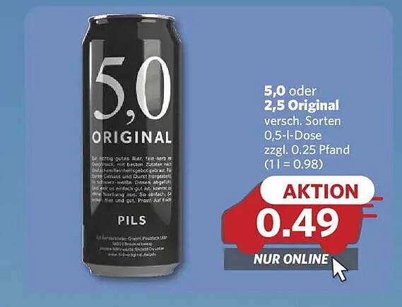 5,0 oder 2,5 Original Pils in der 0,5-Liter-Dose