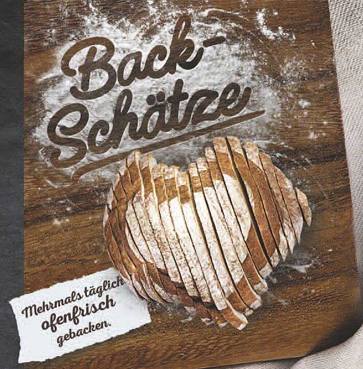 Backschätze - Mehrmals täglich ofenfrisch gebacken