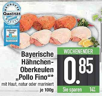 Bayerische Hähnchen-Oberkeulen „Pollo Fino“