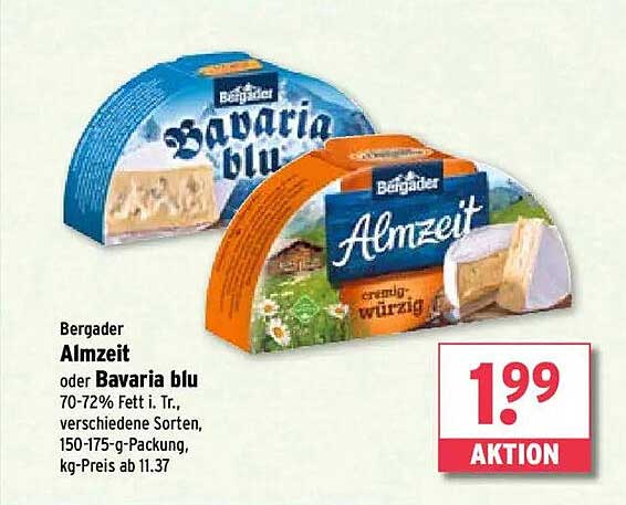 Bergader Almzeit oder Bavaria blu - 150-175 g Packung
