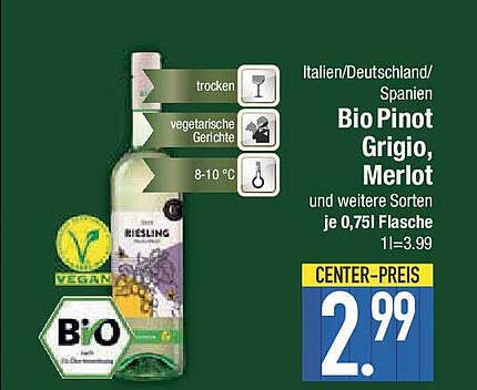Bio Pinot Grigio, Merlot 0,75l - 2,99€