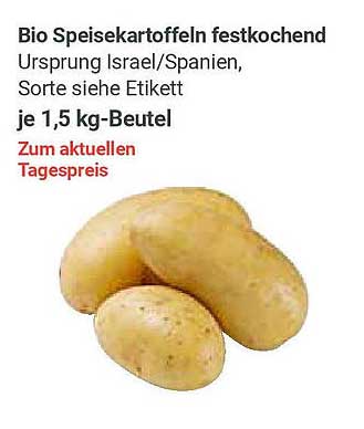 Bio Speisekartoffeln festkochend 1,5 kg-Beutel