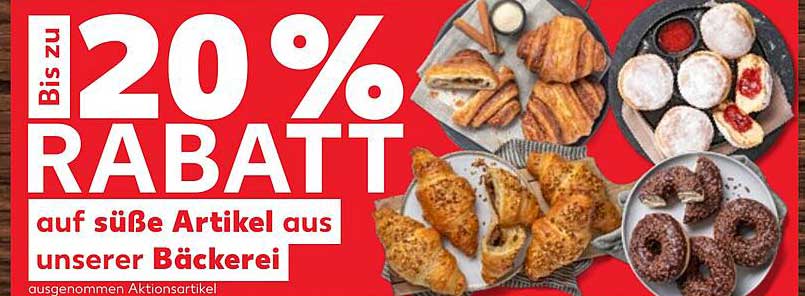 Bis zu 20% Rabatt auf süße Artikel aus unserer Bäckerei