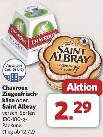 Chavroux Ziegenfrischkäse oder Saint Albray 130-180 g-Packung