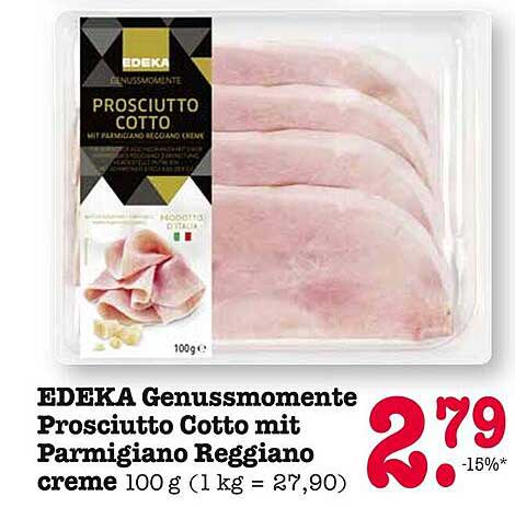 EDEKA Genussmomente Prosciutto Cotto mit Parmigiano Reggiano creme 100 g