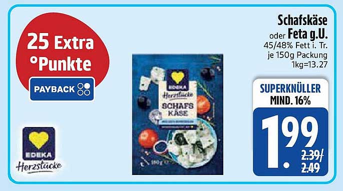 EDEKA Schafskäse oder Feta g.U. 150g Packung für nur 1,99 €