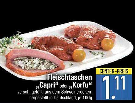 Fleischtaschen "Capri" oder "Korfu" - vielschichtiger Genuss aus dem Schweinerücken