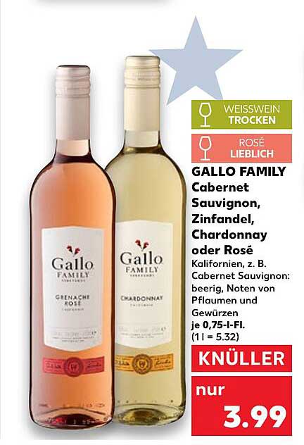 Gallo Family Cabernet Sauvignon, Zinfandel, Chardonnay oder Rosé