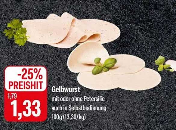 Gelbwurst mit oder ohne Petersilie, auch in Selbstbedienung