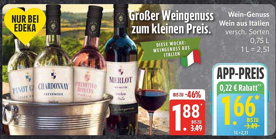 Großer Weingenuss zum kleinen Preis - Wein aus Italien