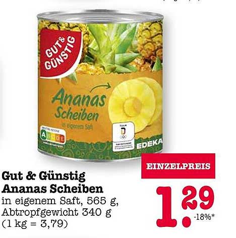 Gut & Günstig Ananas Scheiben in eigenem Saft, 565 g