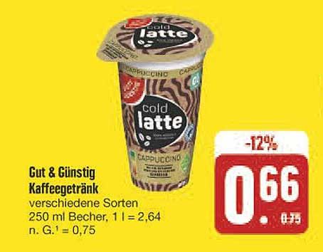 Gut & Günstig Kaffeeg Getränk verschiedene Sorten 250 ml Becher