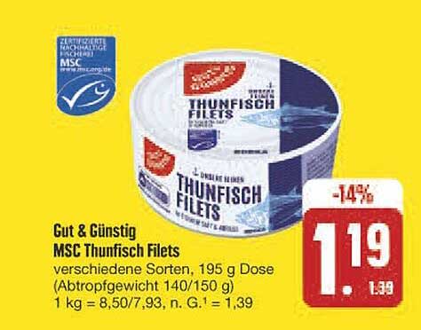 Gut & Günstig MSC Thunfisch Filets, 195 g Dose