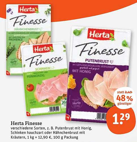Herta Finesse – verschiedene Sorten, z. B. Putenbrust mit Honig