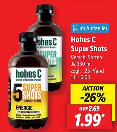 Hohes C Super Shots - Verschiedene Sorten