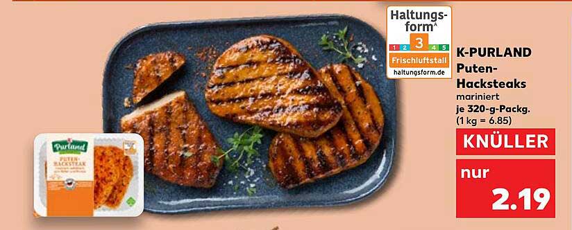 K-PURLAND Puten-Hacksteaks mariniert je 320-g-Pack.