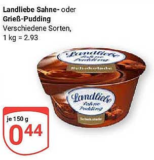 Landliebe Sahne- oder Grieß-Pudding, verschiedene Sorten, 150 g für nur 0,44 €