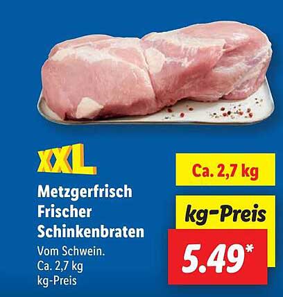 Metzgerfrisch Frischer Schinkenbraten von Lidl