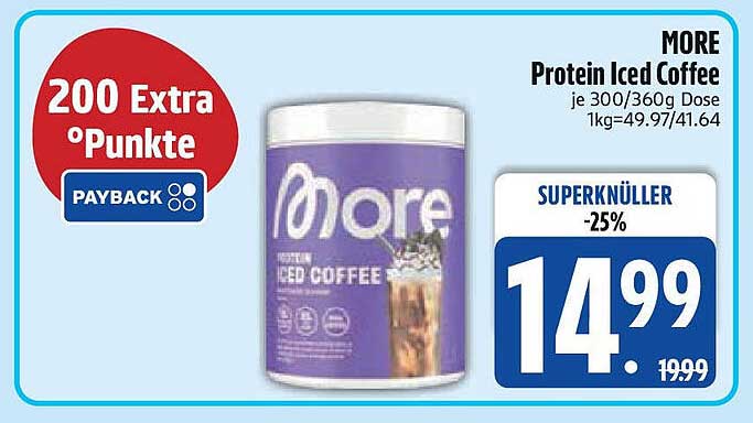 MORE Protein Iced Coffee je 300/360g Dose -25%