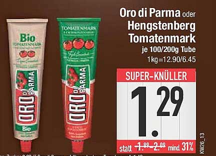 Oro di Parma oder Hengstenberg Tomatenmark je 100/200g Tube