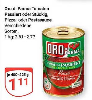 Oro di Parma Tomaten Passiert oder Stückig, Pizza- oder Pastasauce
