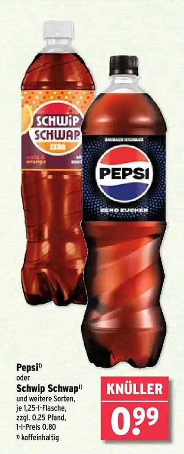 Pepsi oder Schwip Schwap – Erfrischung zum Knüllerpreis