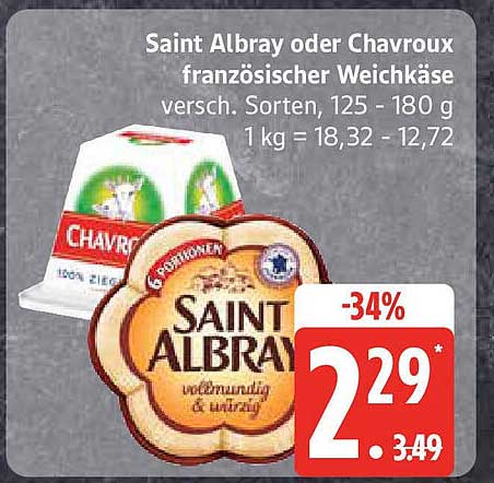 Saint Albray oder Chavroux französischer Weichkäse