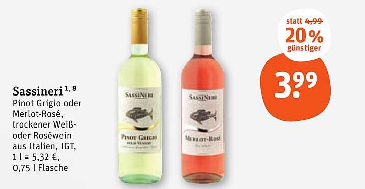 Sassineri 1,8 Pinot Grigio oder Merlot-Rosé, trockener Weiß- oder Roséwein aus Italien