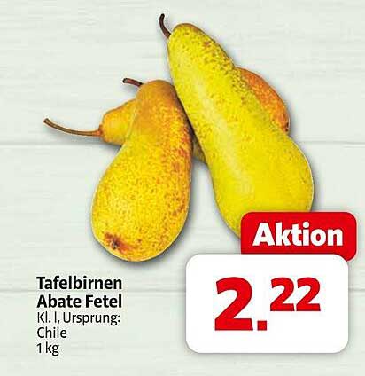 Tafelbirnen Abate Fetel - 1 kg für nur 2,22 €!