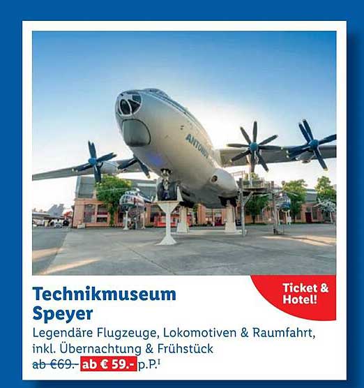 Technikmuseum Speyer - Ticket & Hotel