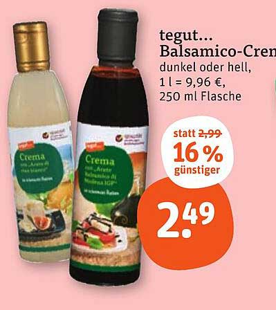 tegut... Balsamico-Crema dunkel oder hell, 250 ml Flasche