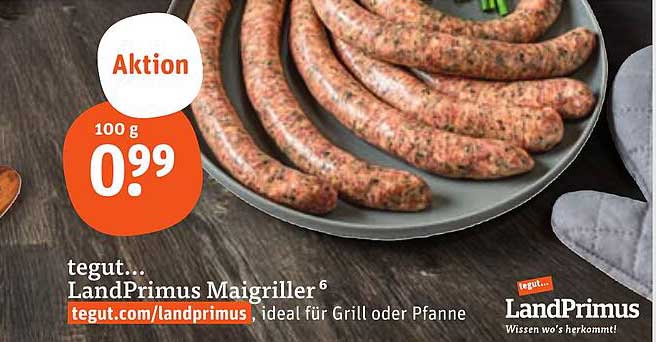 tegut... LandPrimus Maigriller