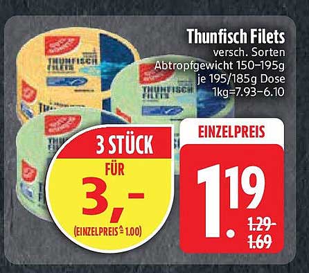 Thunfisch Filets - 3 Stück für 3,00 €