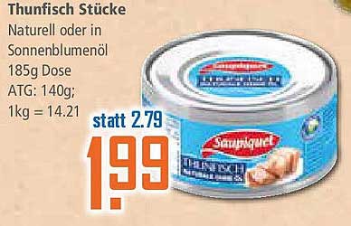 Thunfisch Stücke - Naturell oder in Sonnenblumenöl 185g Dose