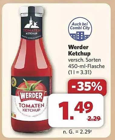 Werder Ketchup verschieden. Sorten 450-ml-Flasche (1 l = 3,31)
