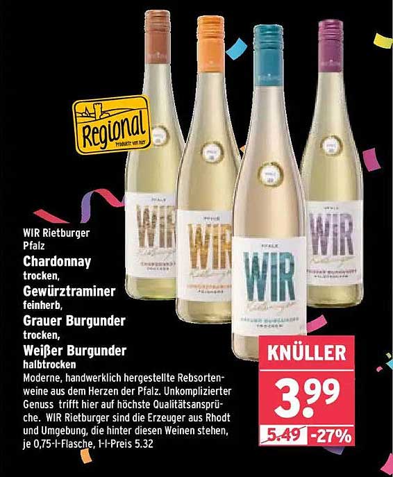 WIR Rietburger Weine aus der Pfalz - Chardonnay, Gewürztraminer, Grauer Burgunder, Weißer Burgunder