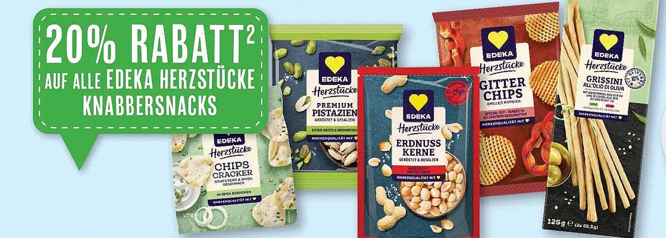 20% RABATT² AUF ALLE EDEKA HERZSTÜCKE KNABBERSNACKS