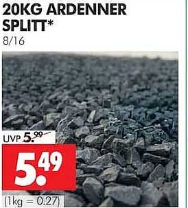 20KG ARDENNER SPLITT* 8/16