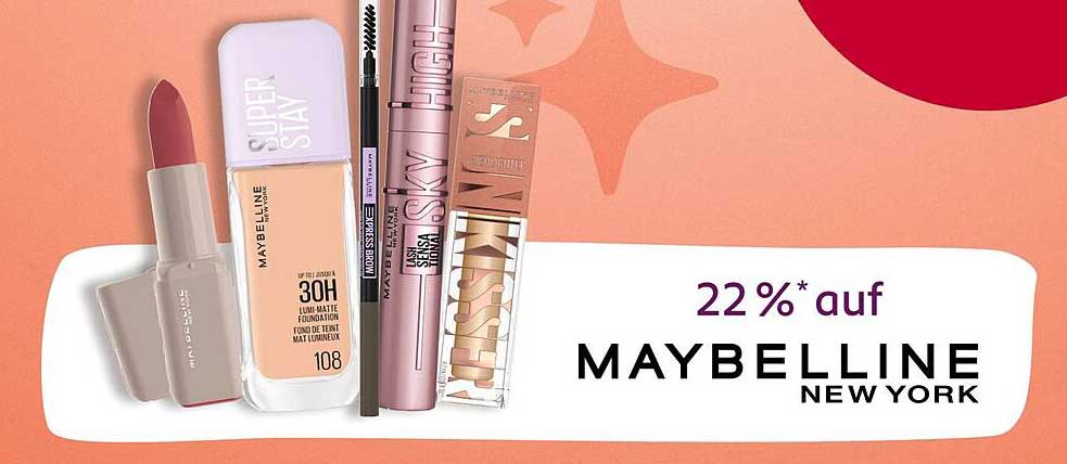 22 %* auf MAYBELLINE NEW YORK
