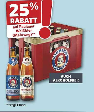 25% RABATT auf Paulaner Weißbier (Mehrweg)**