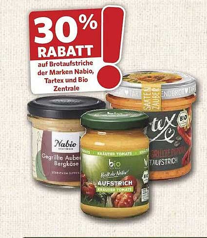 30% RABATT auf Brotaufstriche der Marken Nabio, Tartex und Bio Zentrale