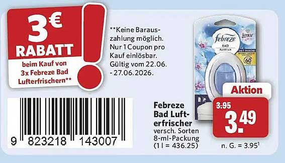 3€ RABATT! beim Kauf von 3x Febreze Bad Lufterfrischern**