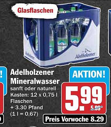 Adelholzener Mineralwasser sanft oder naturell Kasten: 12 x 0,75 l Flaschen + 3.30 Pfand (1 l = 0.67)