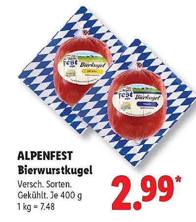 ALPENFEST Bierwurstkugel Versch. Sorten. Gekühlt. Je 400 g 1 kg = 7.48