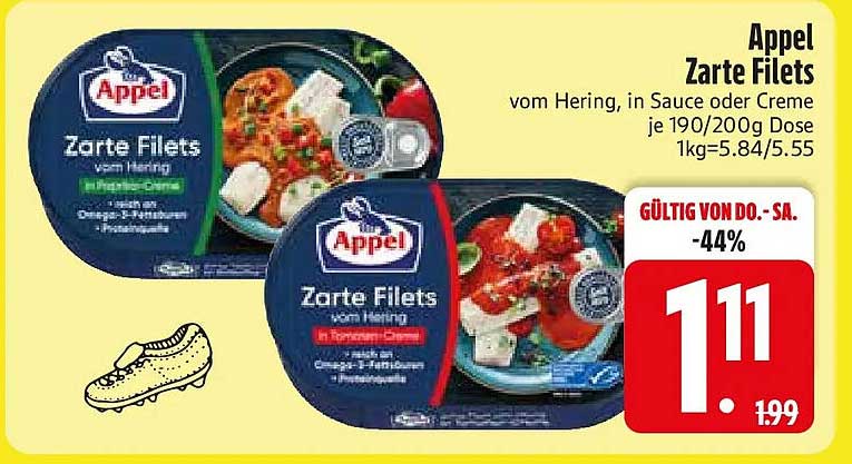 Appel Zarte Filets vom Hering in Sauce oder Creme je 190/200g Dose 1kg=5.84/5.55