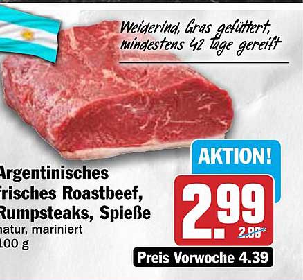 Argentinisches frisches Roastbeef, Rumpsteaks, Spieße