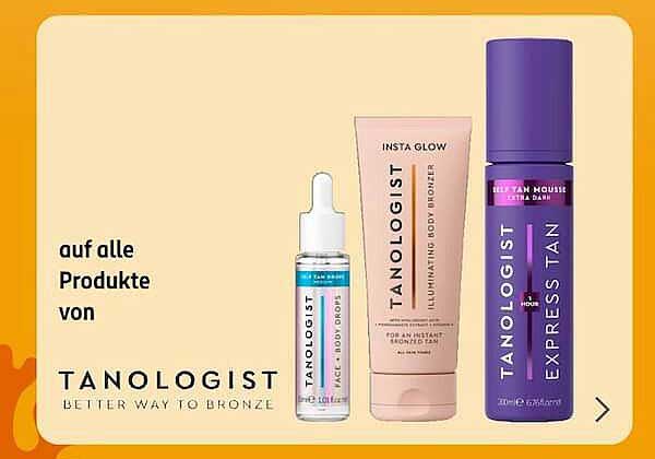 auf alle Produkte von TANOLOGIST