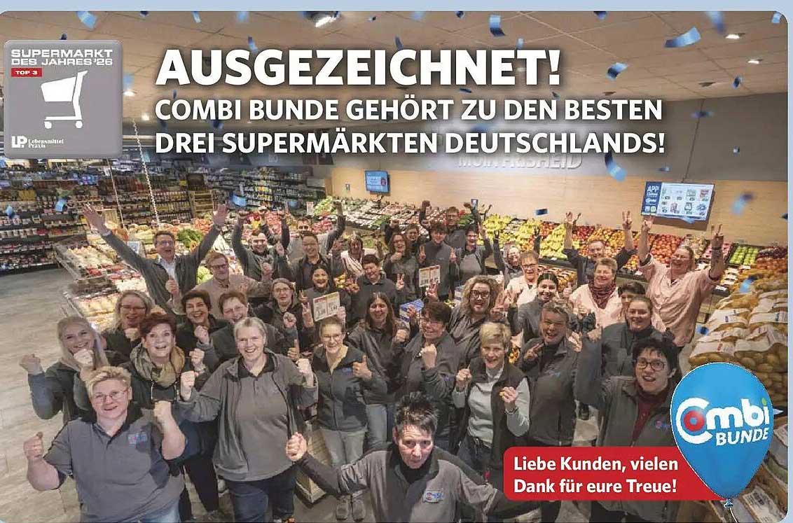 AUSGEZEICHNET! COMBI BUNDE GEHÖRT ZU DEN BESTEN DREI SUPERMÄRKTEN DEUTSCHLANDS!