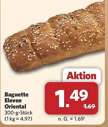 Baguette Eleven Oriental 300-g-Stück (1 kg = 4.97)