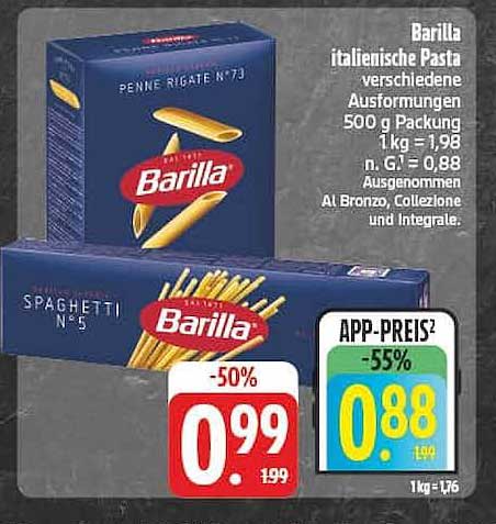 Barilla italienische Pasta verschiedene Ausführungen 500 g Packung 1 kg = 1,98 n. G. = 0,88 Ausgenommen Al Bronzo, Collezione und Integrale.